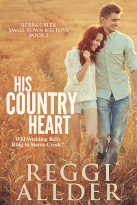 His Country Heart a Sierra Creek Book 2